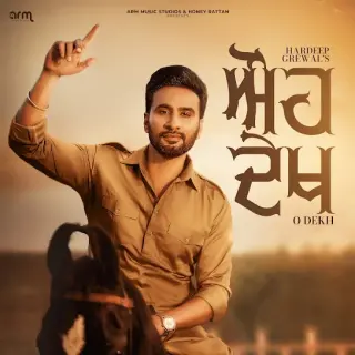 O Dekh