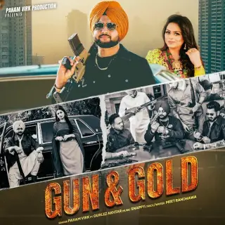 Gun & Gold Ft. Gurlez Akhtar