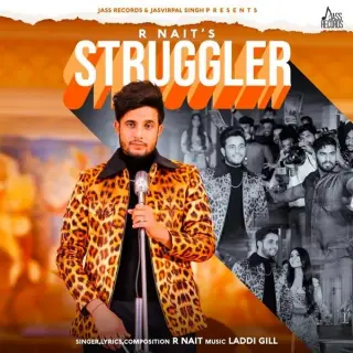 Struggler Ft. Laddi Gill