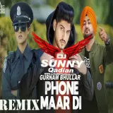 Phone Maar Di Remix