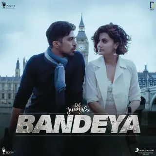 Bandeya (Dil Juunglee)