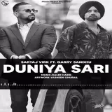 Duniya Sari Ft. Garry Sandhu