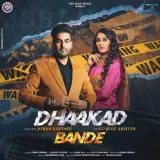 Dhaakad Bande Ft. Gurlez Akhtar