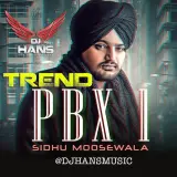 Trend Dhol Mix Ft. Dj Hans