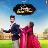 Viah Nai Karauna Ft. Mr Faisu