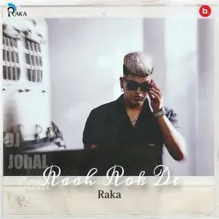 Raah Rok De