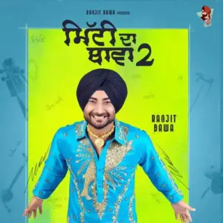 Mitti Da Bawa 2
