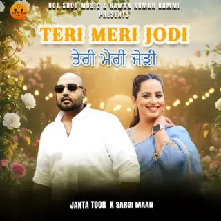 Teri Meri Jodi Ft. Sargi Maan