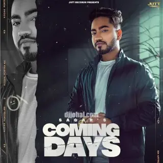 Coming Days Ft. Snappy