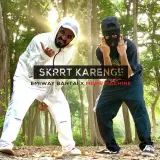 Skrrt Karenge Ft. Meme Machine