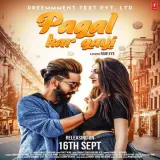 Pagal Kar Gayi