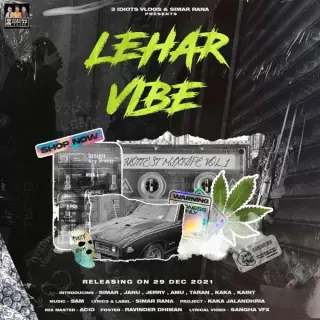 Lehar Vibe Ft. Kaka