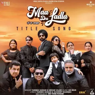 Maa Da Ladla