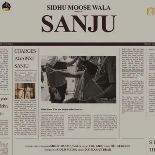 Sanju Ft. The Kidd