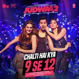 Chalti Hai Kya 9 Se 12 (Judwaa 2)