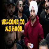 Welcome To My Hood
