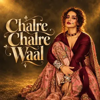 Chalre Chalre Waal (Female Version)