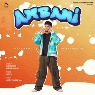 Ambani Ft. Deepak Dhillon