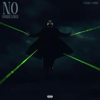 NO SURRENDER