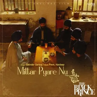 Mittar Pyare Nu (The Black Prince)