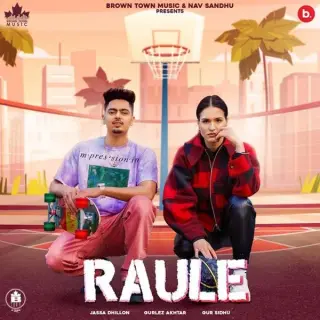 Raule Ft. Gurlez Akhtar