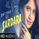 Dont Touch Me Sardara