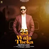 35 Wala Theka