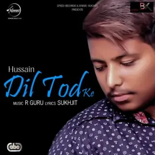 Dil Tod Ke