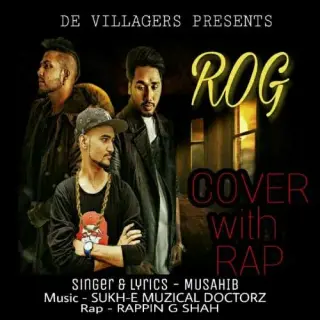 Rog (Rap Cover) Ft. Musahib