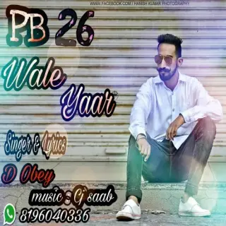 PB 26 Wale Yaar