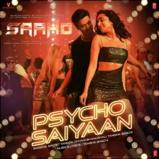 Psycho Saiyaan (Saaho)