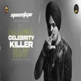Celebrity Killer Ft. Tion Wayne
