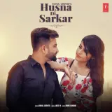 Husna Di Sarkar Ft. Jassi X