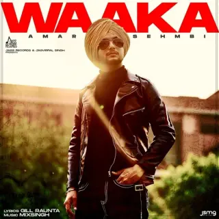 Waaka Ft. MixSingh