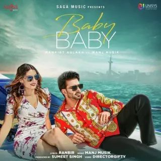 Baby Baby Ft. Manj Musik