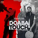 Doaba Touch Ft. Tej E Sidhu