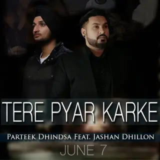 Tere Pyar Karke