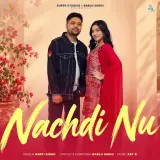 Nachdi Nu