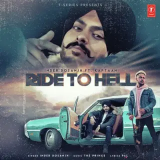 Ride To Hell Ft. Kaptan Laadi