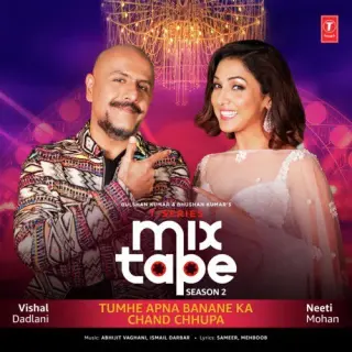 Tumhe Apna Banane Ka-Chand Chhupa