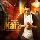 Main Ki Kara (feat. Dr Zeus)