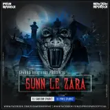 Sunn Le Zara (1921) Remix