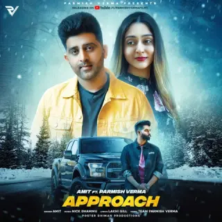 Approach Ft. Parmish Verma