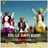 Dil Le Gayi Kudi (Bouncy Dhol Remix)