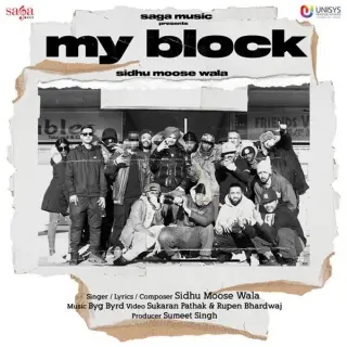 My Block Ft. Byg Byrd