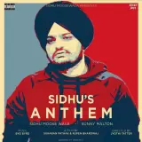 Sidhus Anthem Ft. Byg Byrd