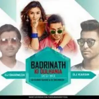 Badri Ki Dulhania (Desi Mix)