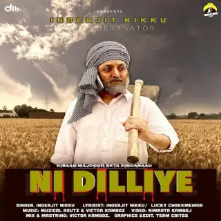 Ni Dilliye Ft. Sandeep Kurar