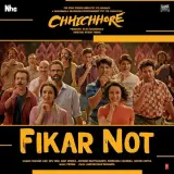 Fikar Not (Chhichhore)