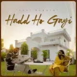 Hadd Ho Gayi